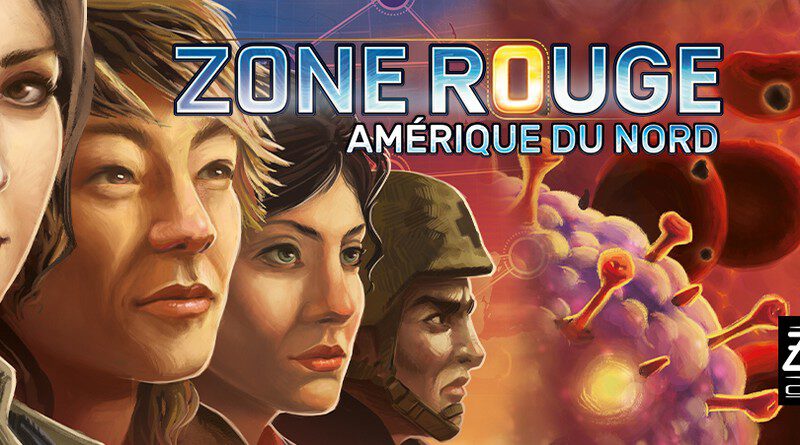 Jeudice - Edge - ZMan - Pandemic Zone Rouge Amerique du Nord