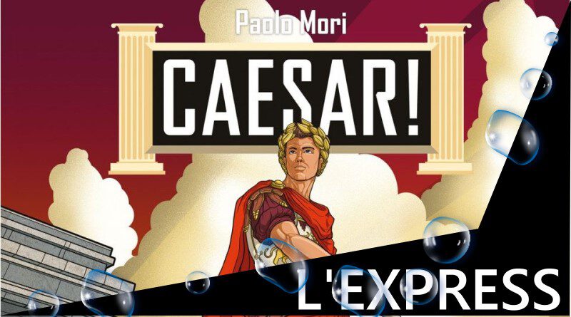Jeudice - Barbu Inc - PSC Games - Caesar ! - Jeu de Société