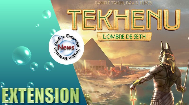 Jeudice - Pixie Games - Tekhenu - l'Ombre de Seth