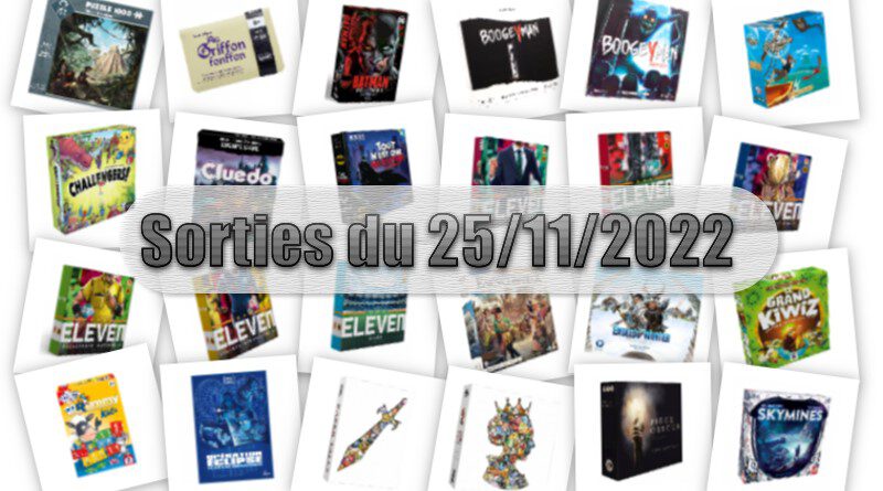 Les Sorties des Jeux de Société du 25 Novembre 2022