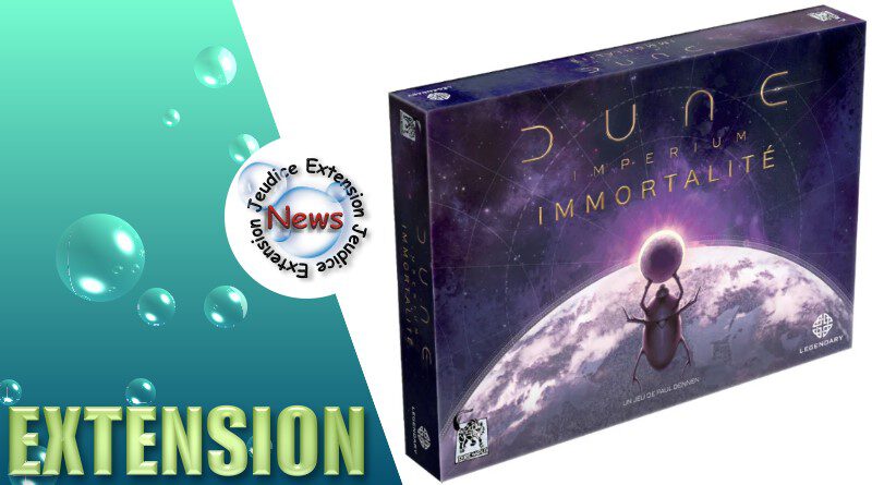 Jeudice - Lucky Duck Games - Dune Imperium - Extension - Immortalité