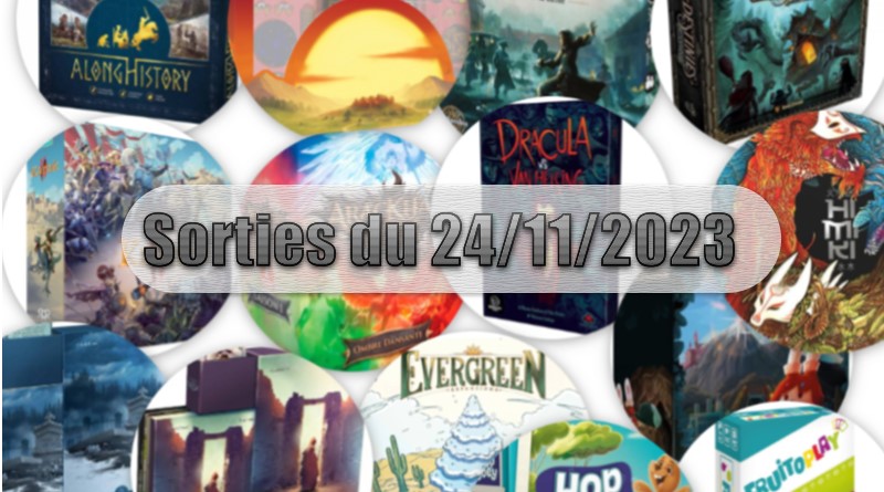 Les Sorties des Jeux de Société du 24 novembre 2023
