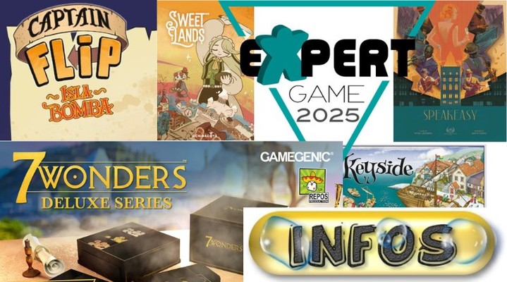 Trois infos à la une : Semaine 05 – 2026

Pour cette semaine 05 de janvier 2026, je vous propose : l’annonce des nommés pour l'Expert Game Award 2025, Play Punk nous dévoile la première extension pour le jeu Captain Flip et pour finir l'annonce de Repos Production d'un partenariat avec Gamegenic....

https://www.jeudice.fr/trois-infos-a-la-une-semaine-05-2026/