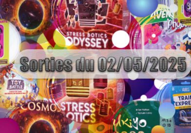 Les Sorties des Jeux de Société du 02 Mai 2025