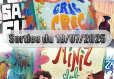 Les Sorties des Jeux de Société du 18 Juillet 2025