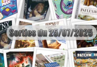 Les Sorties des Jeux de Société du 25 Juillet 2025