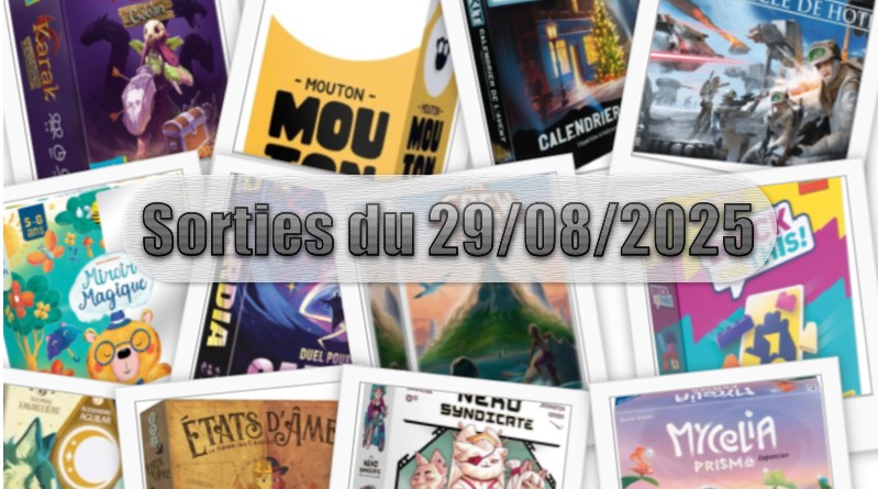 Les Sorties des Jeux de Société du 29 Août 2025