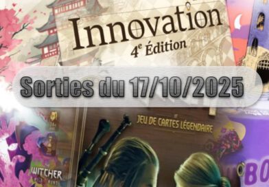 Les Sorties des Jeux de Société du 17 Octobre 2025