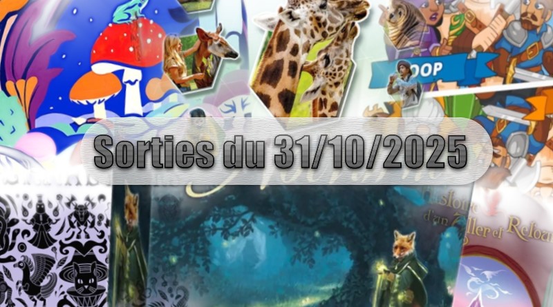 Les Sorties des Jeux de Société du 31 Octobre 2025