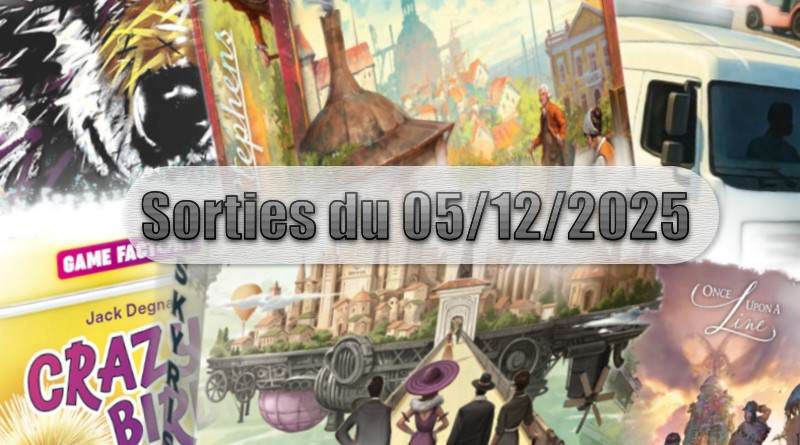 Les Sorties des Jeux de Société du 05 Décembre 2025