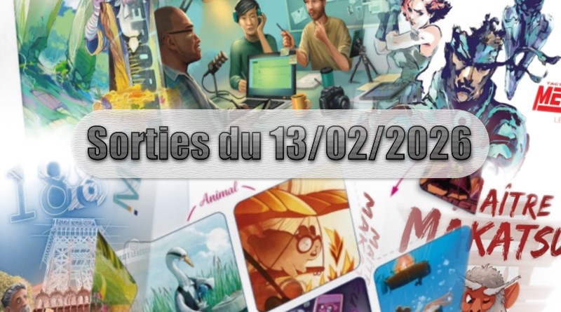 Les Sorties des Jeux de Société du 13 Février 2026